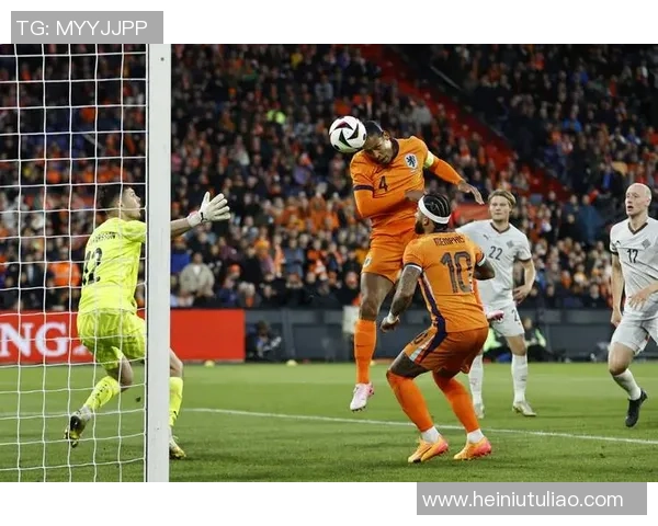 荷兰与西班牙上半场精彩对决分析与战术解析